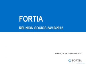 Icon of Jornada FORTIA Socios Completa 24 10 2012