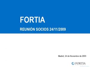 Icon of FORTIA Ot Fo 0019 Jornada FORTIA Socios Completa 24 11 2009 V-1